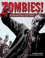 Zombies! - An Illustrated History of the Undead (Paperback, New) - Jovanka Vuckovic Photo