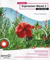 Foundation Expression Blend 3 with Silverlight (Paperback, New) - Victor Gaudioso Photo