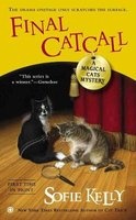 Final Catcall - A Magical Cats Mystery (Paperback) - Sofie Kelly Photo