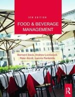 Food and Beverage Management (Paperback, 5th Revised edition) - Bernard Davis Photo