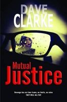 Mutual Justice (Paperback) - Dave Clarke Photo