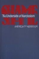 Shame - The Underside of Narcissism (Paperback) - Andrew P Morrison Photo