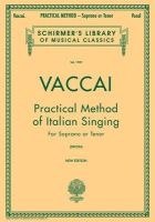 Practical Method of Italian Singing - Soprano or Tenor (Paperback) - J Paton Photo