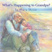 What's Happening to Grandpa? (Hardcover, Library binding) - M Shriver Photo