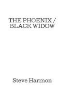 The Phoenix / Black Widow (Paperback) -  Photo