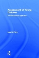 Assessment of Young Children - A Collaborative Approach (Hardcover) - Lisa B Fiore Photo