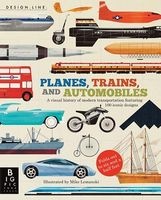 Planes, Trains, and Automobiles - A Visual History of Modern Transportation (Paperback) - Chris Oxlade Photo