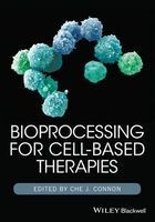 Bioprocessing for Cell Based Therapies (Hardcover) - Che J Connon Photo