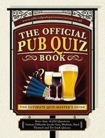 The Official Pub Quiz Book - The Ultimate Quiz-Master's Guide (Paperback) - Roy Preston Photo