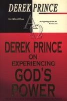  on Experiencing God's Power (Paperback) - Derek Prince Photo