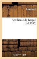 Apotheose de Raspail (French, Paperback) - Blanchard Photo