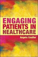 Engaging Patients in Healthcare (Paperback) - Angela Coulter Photo