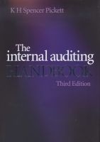The Internal Auditing Handbook (Hardcover, 3rd Revised edition) - K H Spencer Pickett Photo