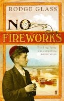 No Fireworks (Paperback, Rev ed) - Rodge Glass Photo