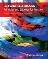Palliative Care Nursing - Principles and Evidence for Practice (Paperback, 2nd Revised edition) - Sheila Payne Photo
