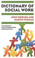 Dictionary of Social Work - The Definitive A to Z of Social Work and Social Care (Paperback) - John Pierson Photo