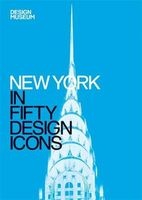 New York in Fifty Design Icons (Hardcover) - The Design Museum Photo