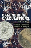 Calendrical Calculations (Paperback, 3rd Revised edition) - Edward M Reingold Photo