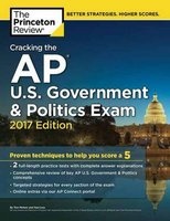 Cracking the AP U.S. Government and Politics Exam - 2017 Edition (Paperback) - Princeton Review Photo