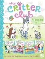 The Critter Club 4 Books in 1! #2 - Amy Meets Her Stepsister; Ellie's Lovely Idea; Liz at Marigold Lake; Marion Strikes a Pose (Hardcover) - Callie Barkley Photo