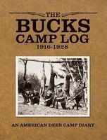 The Bucks Camp Log - 1916-1928 (Hardcover) - Marjorie Williams Photo