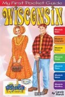 My First Pocket Guide to Wisconsin! (Paperback) - Carole Marsh Photo
