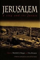 Jerusalem - A City and Its Future (Hardcover, 1st ed) - Marshall J Breger Photo