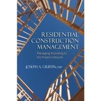 Residential Construction Management (Paperback) - Joseph Griffin Photo