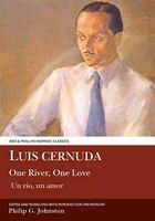 Luis Cernuda: One River, One Love (Hardcover) - Philip G Johnston Photo