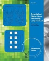 Essentials of Digital Signal Processing Using MATLAB (Paperback, 3rd Student Manual/Study Guide) - John G Proakis Photo