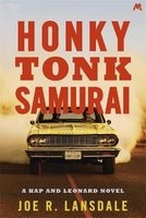 Honky Tonk Samurai (Paperback) - Joe R Lansdale Photo