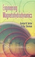 Engineering Magnetohydrodynamics (Paperback) - George W Sutton Photo