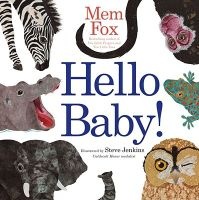 Hello Baby! (Board book) - Mem Fox Photo