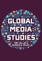 Global Media Studies (Paperback) - Toby Miller Photo
