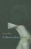 A Benevolent Virus (Paperback) - Frances OBrien Photo