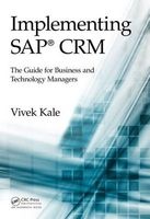 Implementing SAP(R) Crm - The Guide for Business and Technology Managers (Hardcover) - Vivek Kale Photo