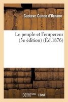 Le Peuple Et L'Empereur (3e Edition) (French, Paperback) - Cuneo DOrnano G Photo
