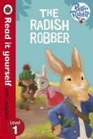 Peter Rabbit: the Radish Robber - Read it Yourself with Ladybird, Level 1 (Paperback) -  Photo