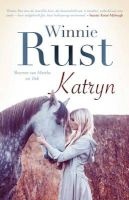Katryn (Afrikaans, Paperback) - Winnie Rust Photo