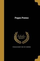 Pagan Poems (Paperback) - Franklin Henry 1855 1931 Giddings Photo