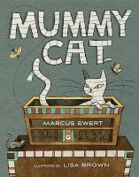 Mummy Cat (Hardcover) - Marcus Ewert Photo
