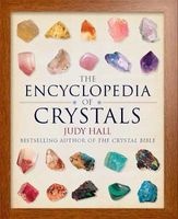 The Encyclopedia of Crystals (Hardcover, New edition) - Judy A Hall Photo