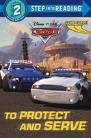 To Protect and Serve (Disney/Pixar Cars) (Paperback) - Frank Berrios Photo