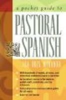A Pocket Guide to Pastoral Spanish (English, Spanish, Paperback) - Ida Iris Miranda Photo