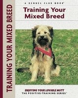 Training Your Mixed Breed (Paperback) - Miriam Fields Babineau Photo