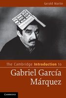 The Cambridge Introduction to Gabriel Garcia Marquez (Paperback, New) - Gerald S Martin Photo