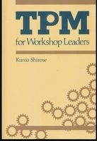 TPM for Workshop Leaders (Paperback) - Kunio Shirose Photo