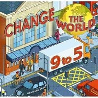 Change the World 9 to 5 - 50 Ways to Change the World at Work (Paperback) - Steve Henry Photo