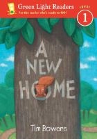 A New Home (Paperback) - Tim Bowers Photo