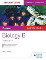 Edexcel A-Level Year 2 Biology B Student Guide: Topics 5-7, Student guide 3 (Paperback) - Mary Jones Photo